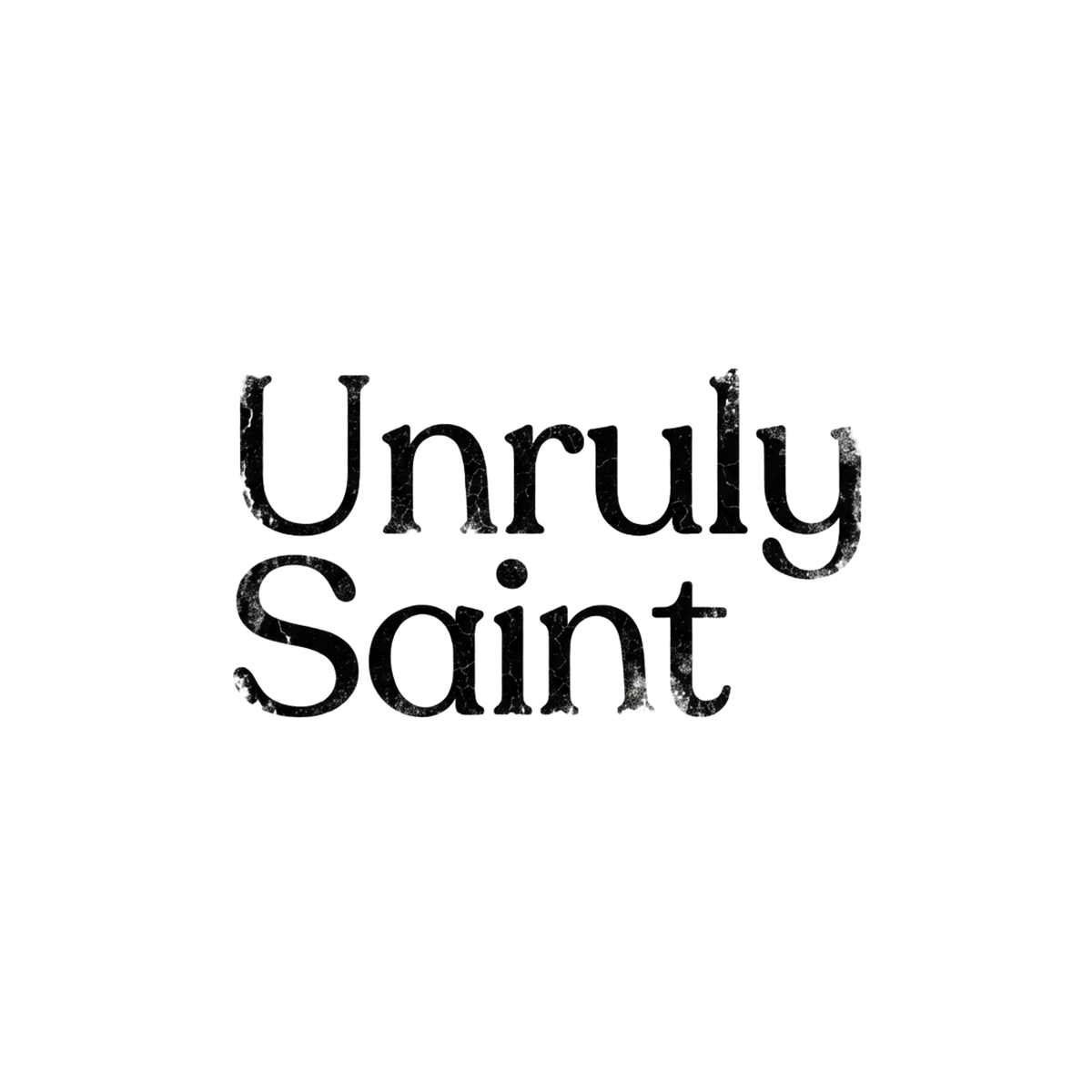 Unruly Saint 